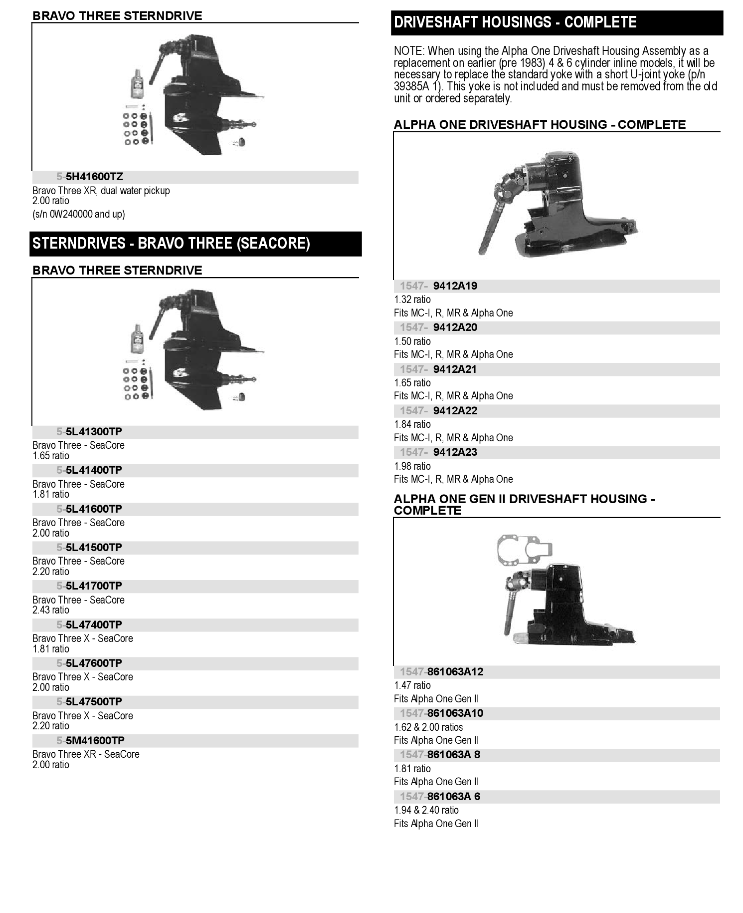 DRIVESHAFT HSG.